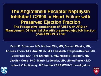 Inhibitor LCZ696 in Heart Failure with Preserved Ejection Fraction  The Prospective comparison of