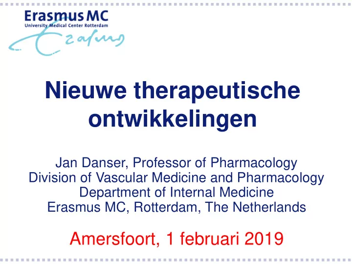 nieuwe therapeutische ontwikkelingen