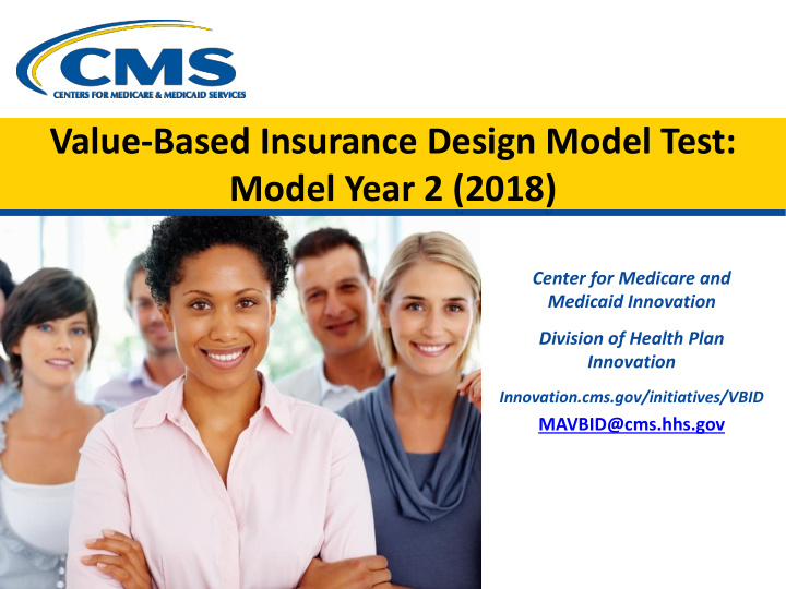 value based insurance design model test