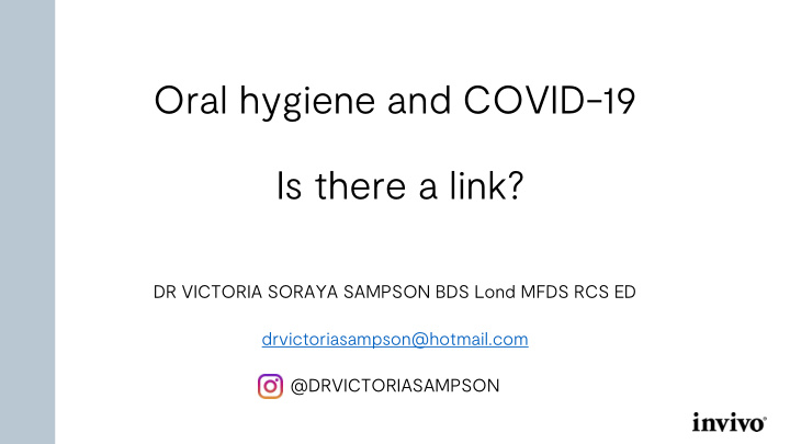 oral hygiene and covid 19 is there a link