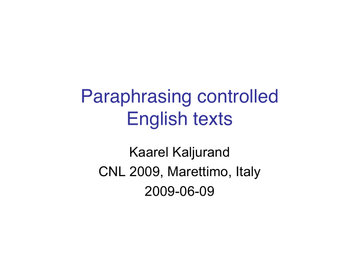 paraphrasing controlled english texts