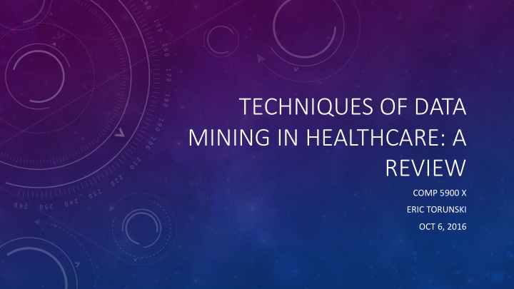 techniques of data mining in healthcare a review