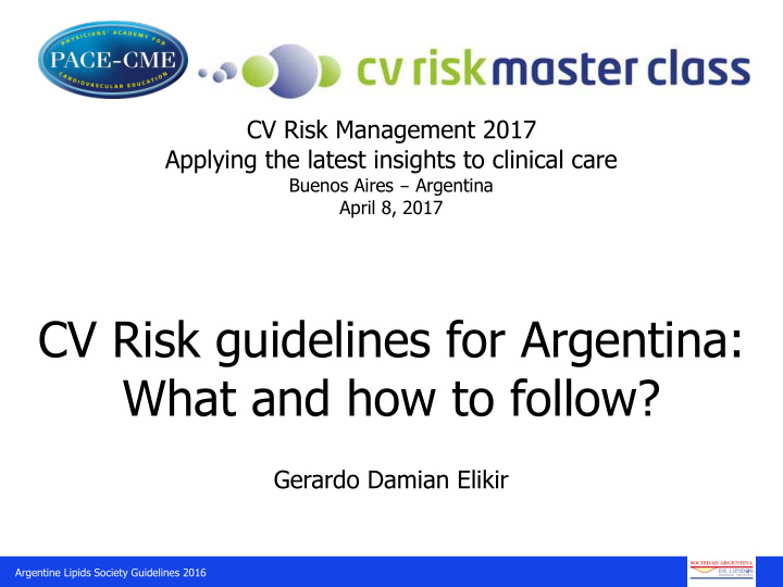 cv risk guidelines for argentina what and how to follow