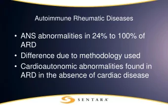 ANS abnormalities in 24% to 100% of  ARD  Difference due to methodology used
