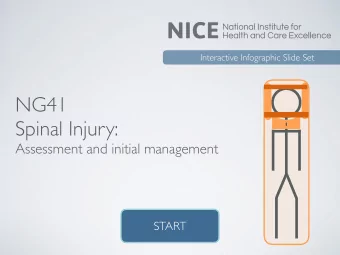 NG41  Spinal Injury:  Assessment and initial management  START This resource presents every