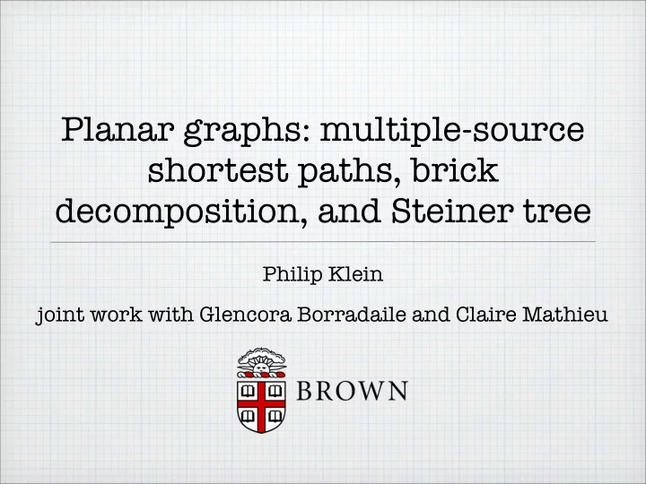 planar graphs multiple source shortest paths brick
