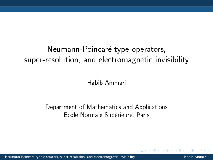 neumann poincar e type operators super resolution and