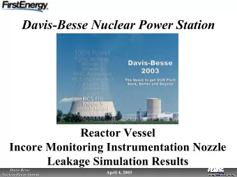 Davis-Besse Nuclear Power Station  Reactor Vessel  Incore Monitoring Instrumentation Nozzle