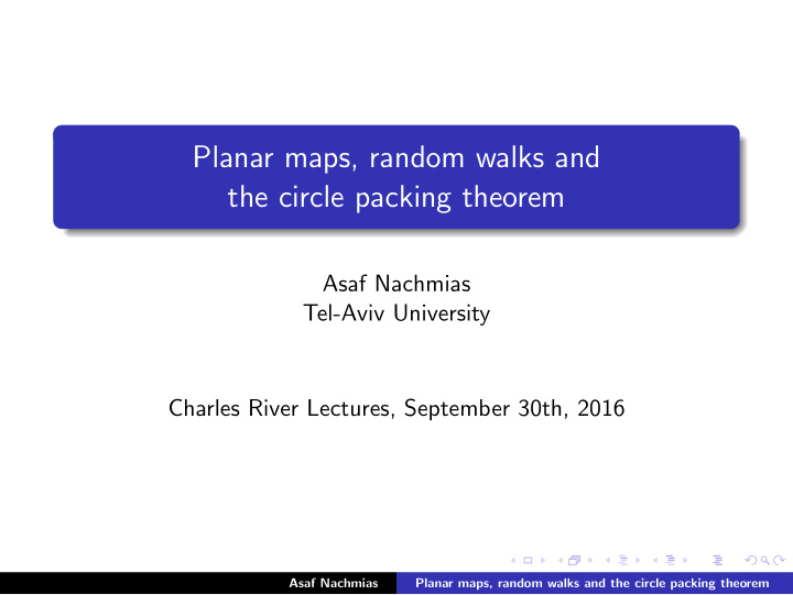 planar maps random walks and the circle packing theorem