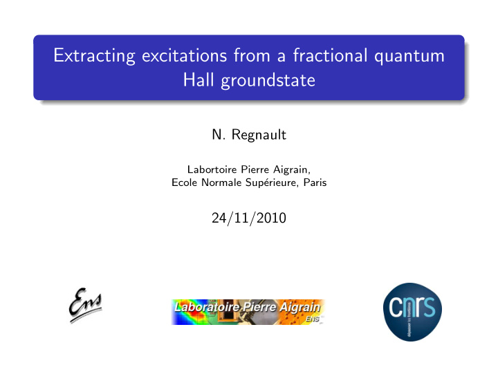 extracting excitations from a fractional quantum hall