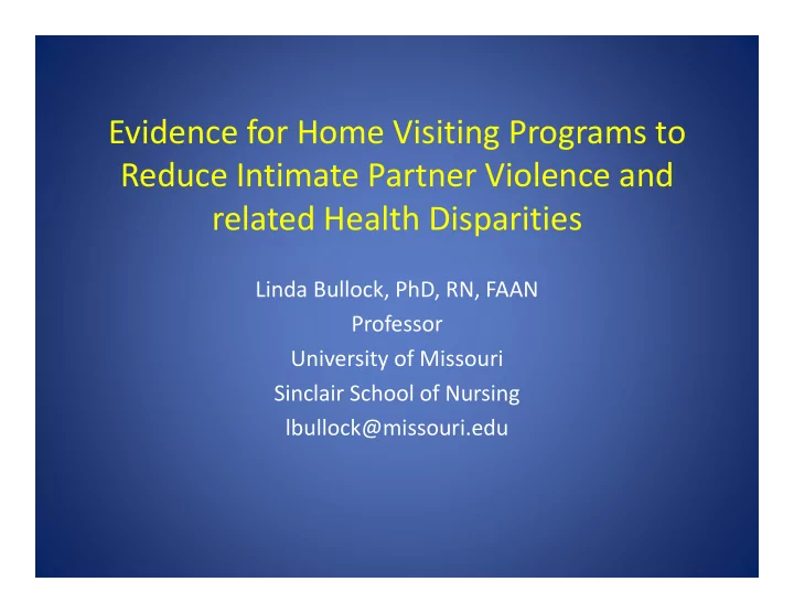 evidence for home visiting programs to reduce intimate
