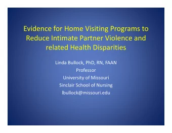 Evidence for Home Visiting Programs to Reduce Intimate Partner Violence and related Health