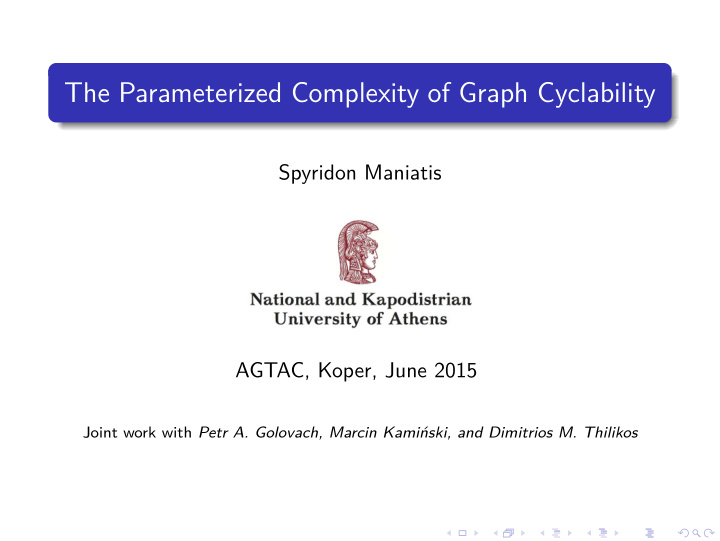 the parameterized complexity of graph cyclability