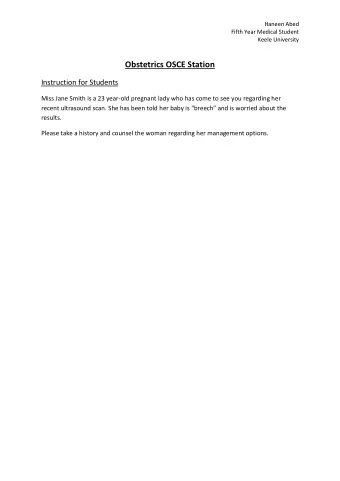 Obstetrics OSCE Station  Instruction for Students  Miss Jane Smith is a 23 year-old pregnant lady