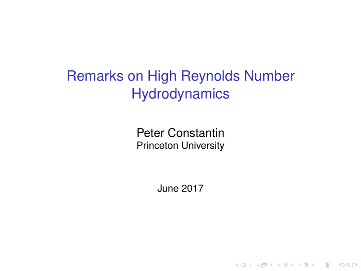 remarks on high reynolds number hydrodynamics