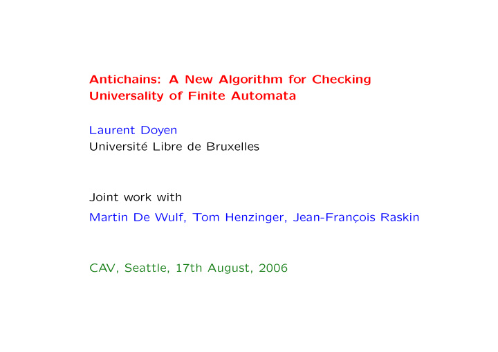 antichains a new algorithm for checking universality of