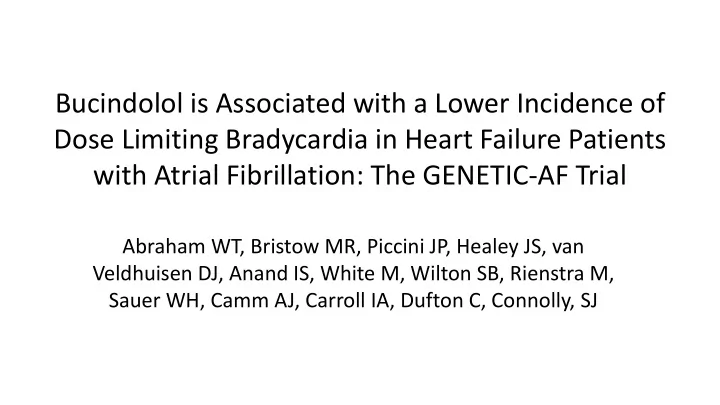 bucindolol is associated with a lower incidence of dose