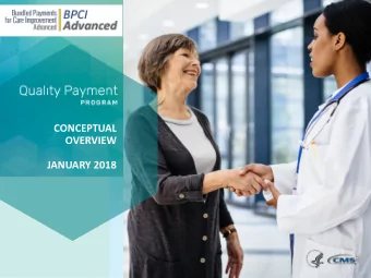 CONCEPTUAL  OVERVIEW  JANUARY 2018  Intr  troducti  tion  Stev  eve  e Farmer  er, M  MD, FACC, F