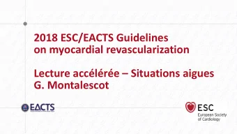 2018 ESC/EACTS Guidelines  on myocardial revascularization Lecture acclre  Situations