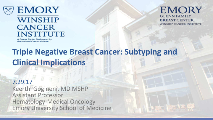 triple negative breast cancer subtyping and clinical