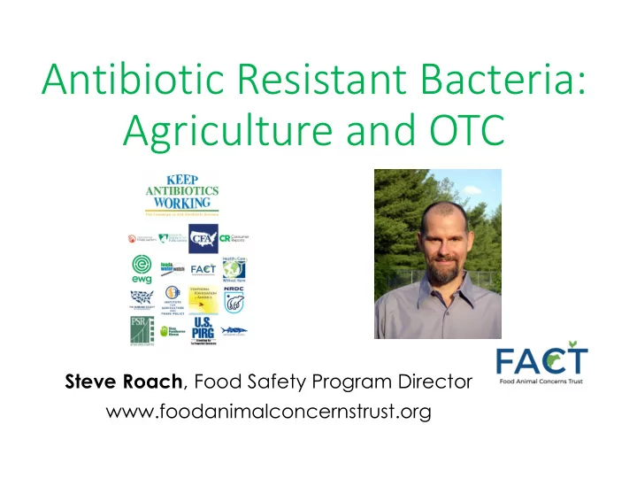antibiotic resistant bacteria agriculture and otc