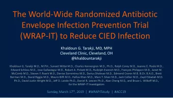 The World-Wide Randomized Antibiotic  Envelope Infection Prevention Trial  (WRAP-IT) to Reduce CIED