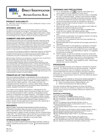 B.  INDIRECT IMMUNOFLUORESCENCE ASSAY  wavelength is 520 nm.  ADDITIONAL MATERIALS REQUIRED BUT NOT