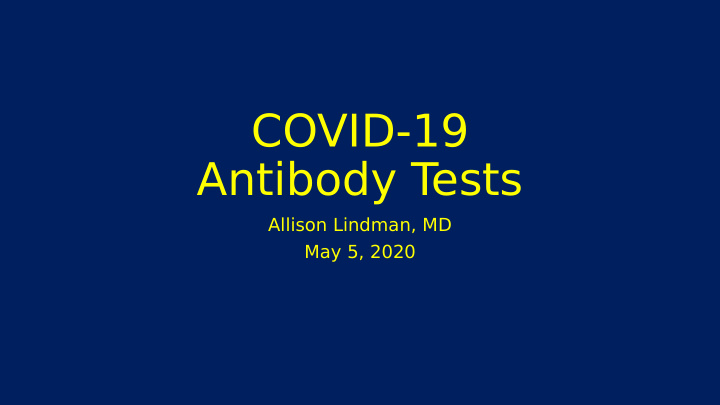 covid 19 antibody t ests
