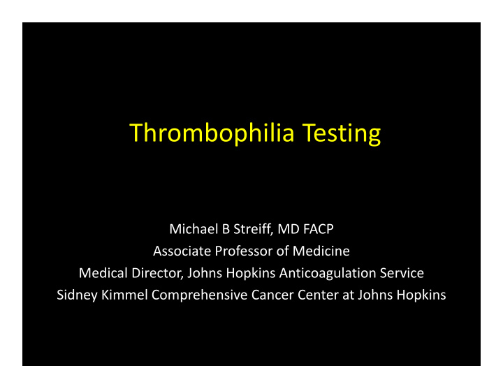 thrombophilia testing