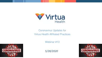 5/28/2020  Agenda &amp; Panelists  1.  Covid Trends  Panelists:  2.  New Jersey  Donna Antenucci,
