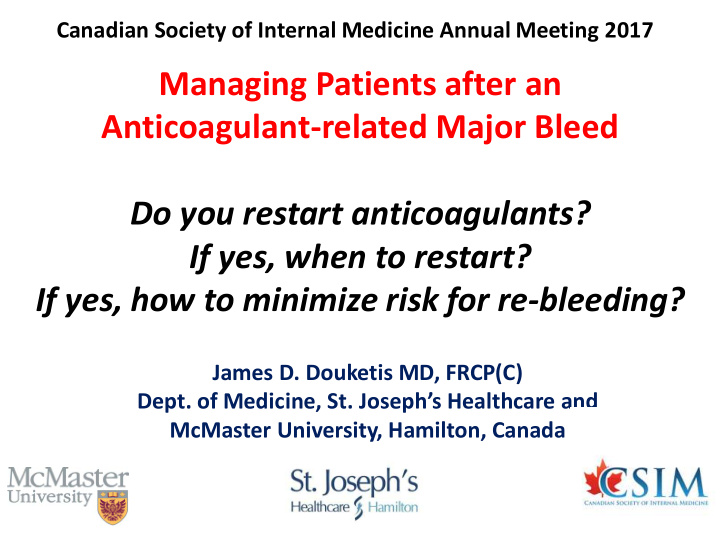 managing patients after an anticoagulant related major