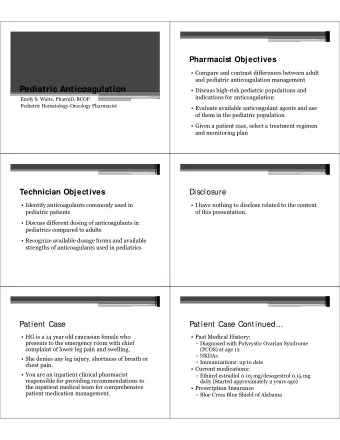 Pediatric Anticoagulation   Discuss high-risk pediatric populations and  indications for