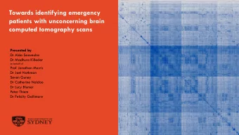 Towards identifying emergency  patients with unconcerning brain  computed tomography scans