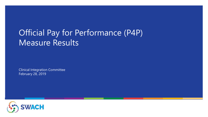 official pay for performance p4p measure results