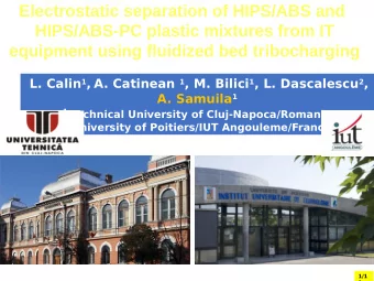 Electrostatic separation of HIPS/ABS and  HIPS/ABS-PC plastic mixtures from IT  equipment using