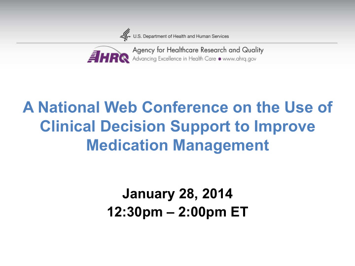 a national web conference on the use of clinical decision