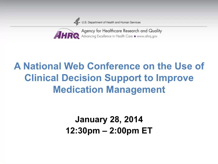 a national web conference on the use of clinical decision