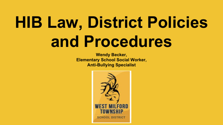 hib law district policies and procedures