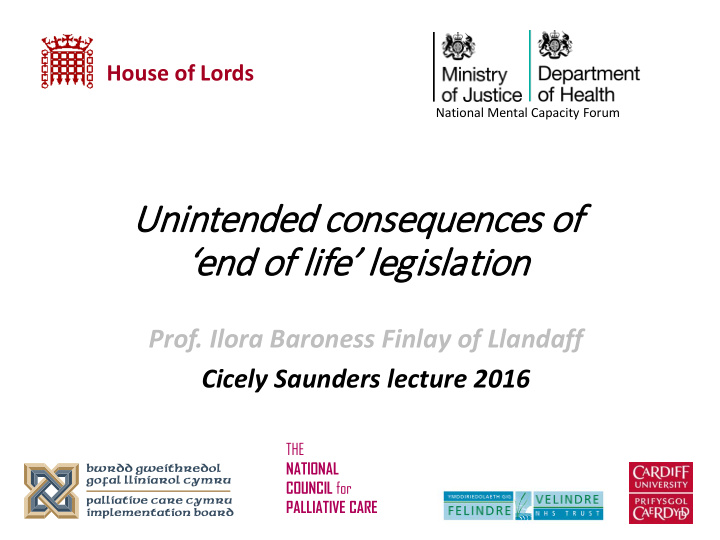 unintended c consequences o of end o of life l legislation