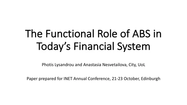 the funct ctional role of abs in today s financi cial