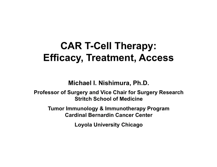 car t cell therapy efficacy treatment access