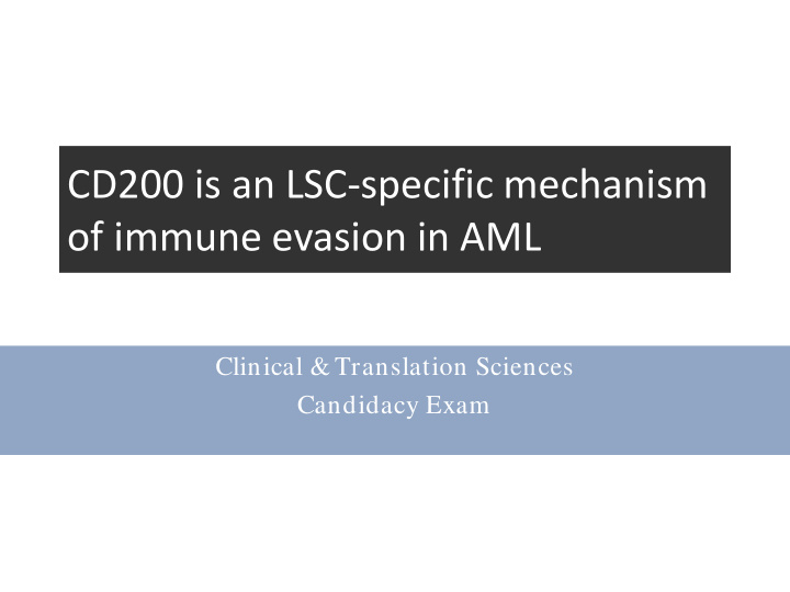 cd200 is an lsc specific mechanism of immune evasion in