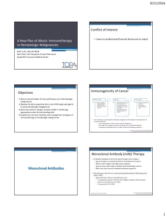 Conflict of Interest  I have no professional/financial disclosures to report A New Plan of