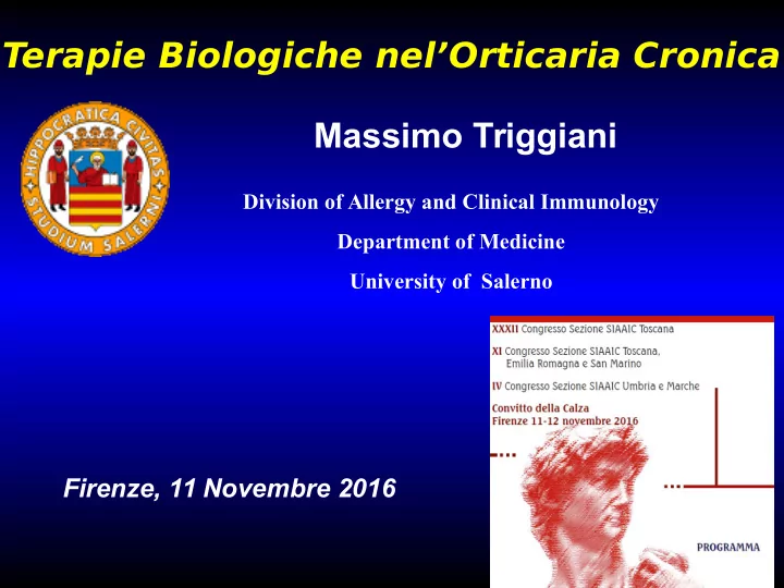 terapie biologiche nel orticaria cronica massimo triggiani