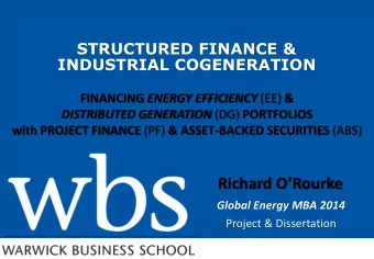 Richard ORourke  Global Energy MBA 2014  Project &amp; Dissertation  STRUCTURED FINANCE &amp;