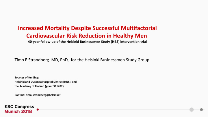 increased mortality despite successful multifactorial