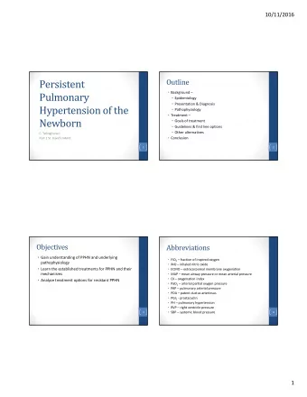 Persistent  Outline  Pulmonary  Background   Epidemiology  Presentation &amp; Diagnosis