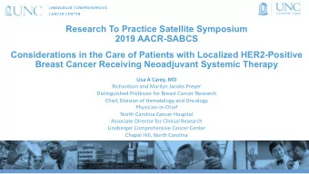 Research To Practice Satellite Symposium  2019 AACR-SABCS  Considerations in the Care of Patients