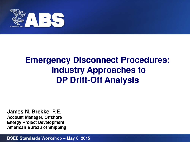 emergency disconnect procedures industry approaches to dp