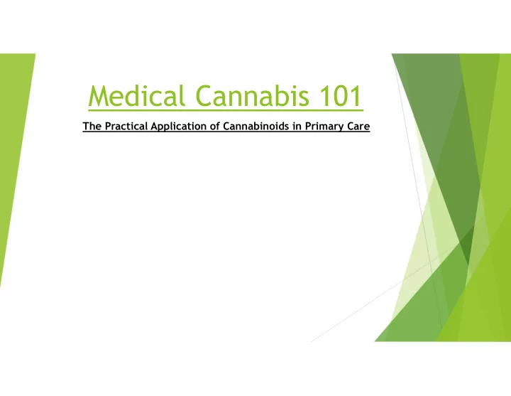 medical cannabis 101